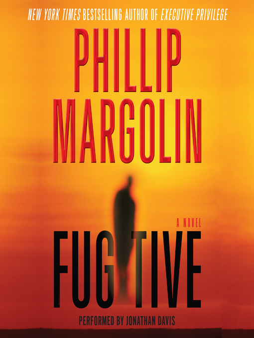 Title details for Fugitive by Phillip Margolin - Wait list